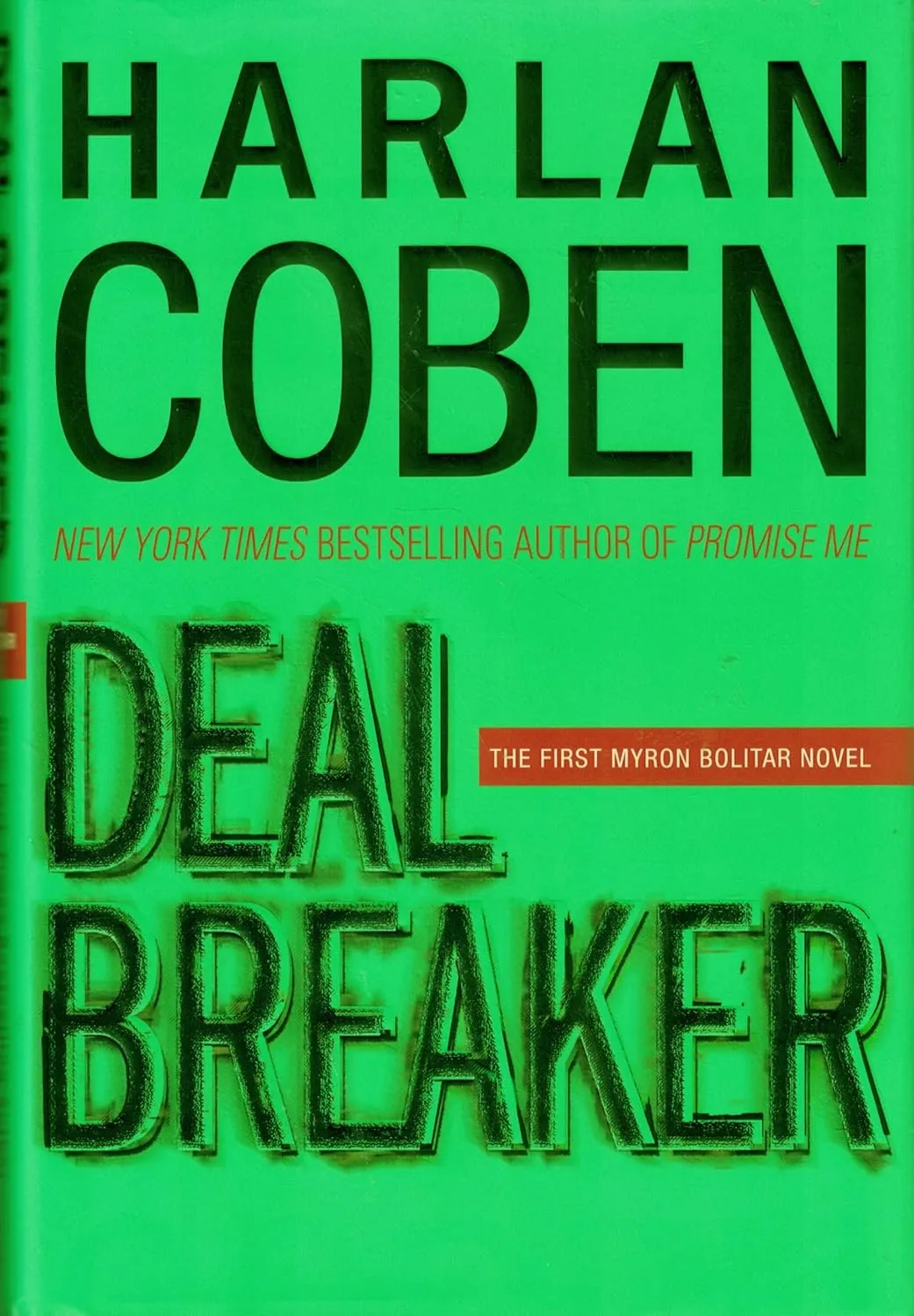 Deal Breaker (Myron Bolitar) Hardcover  July 25, 2006