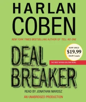 Deal Breaker: The First Myron Bolitar Novel by Harlan Coben (2006-07-25)